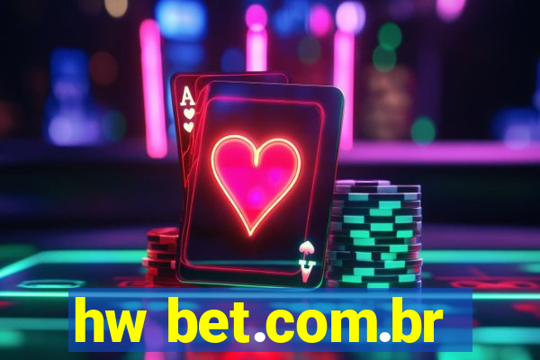 hw bet.com.br